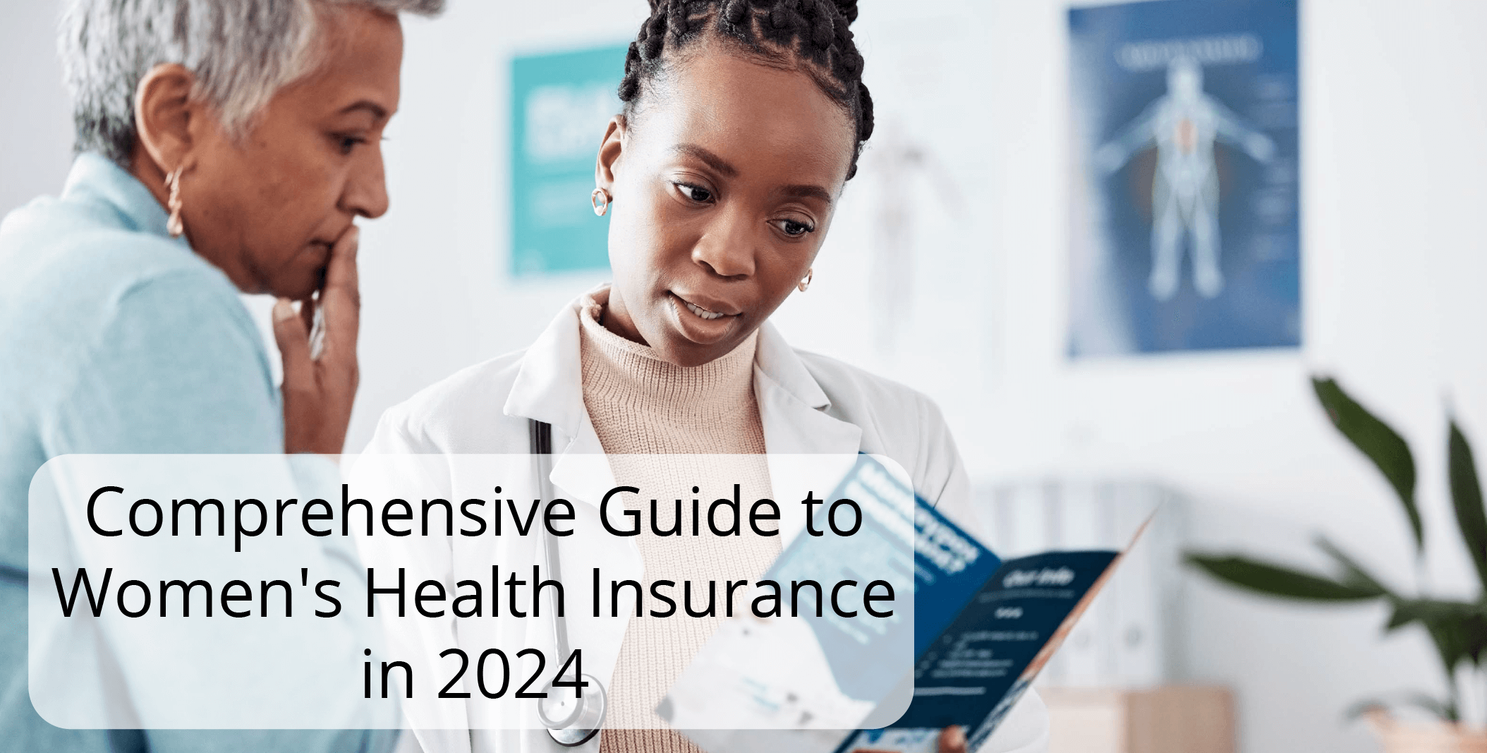 Comprehensive Guide to Women’s Health Insurance in 2024